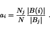 begin{displaymath}a_i = frac{N_j}{N} frac{vert B(i)vert}{vert B_jvert}  . end{displaymath}