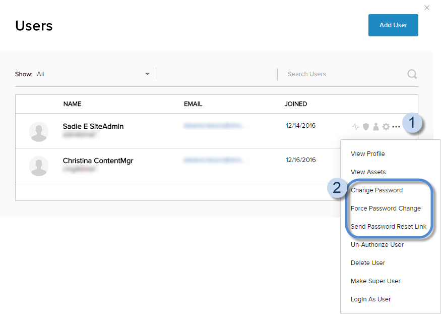 User List > find the user > ellipses icon > Change Password / Force Password Change / Send Password Reset Link