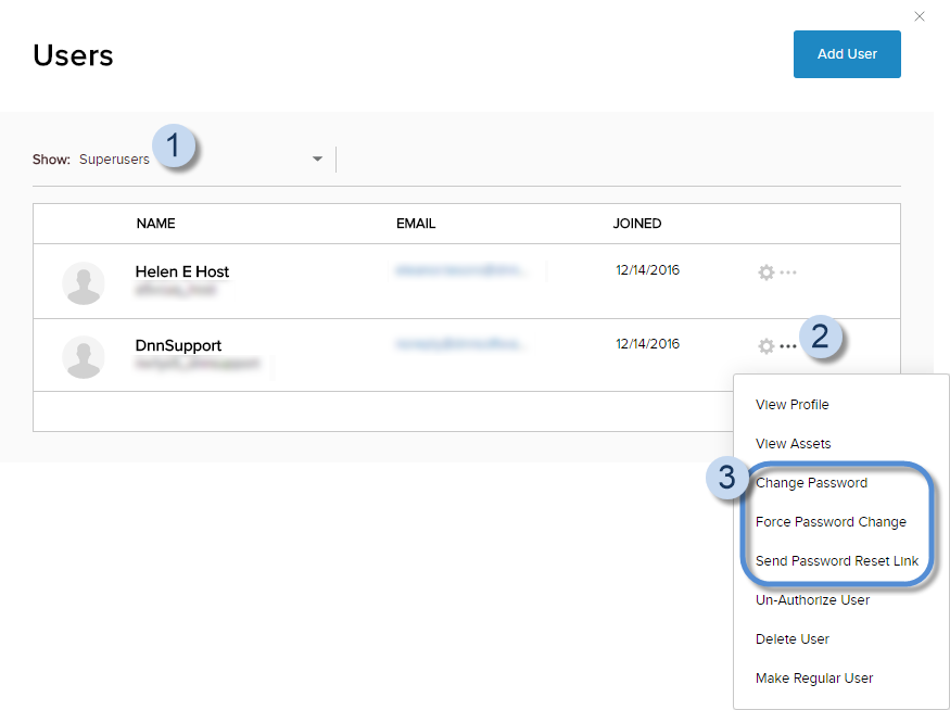 User List > Show: Superusers > find the user > ellipses icon > Change Password / Force Password Change / Send Password Reset Link