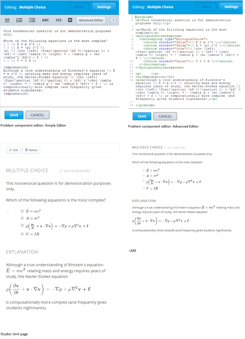 A composite image of four views of the same multiple choice problem. The simple editor Markdown and advanced editor OLX are shown at the top, with the rendered problem on the Studio unit page and in the LMS below.