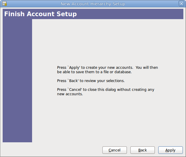 The New Account Hierarchy Setup assistant - Finish