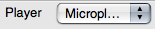 Selecting the MicroPlayer in the score editors.