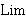 
 Lim