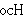  ocH