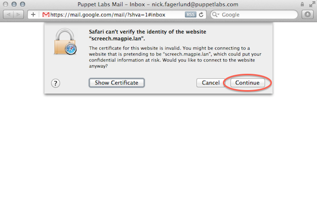 Screenshot: Safari's untrusted cert dialog, with the continue button highlighted