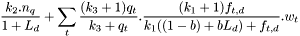 \[ \frac{k_{2}.n_{q}}{1+L_{d}}+\sum_{t}\frac{(k_{3}+1)q_{t}}{k_{3}+q_{t}}.\frac{(k_{1}+1)f_{t,d}}{k_{1}((1-b)+bL_{d})+f_{t,d}}.w_{t} \]