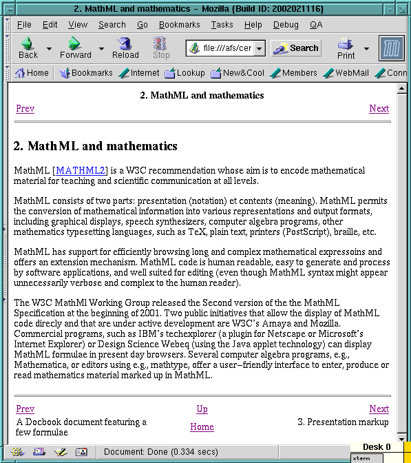DocBook example with MathML translatex into HTML
    and viewed with the Mozilla browser (chunked at section level).
    